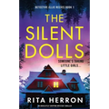 The Silent Dolls: An absolutely gripping mystery thriller
