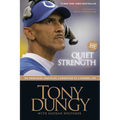 Quiet Strength: The Principles, Practices, & Priorities of a Winning Life