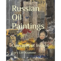 Russian Oil Paintings: Canvases of Insight