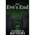 The Eve's End