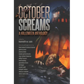 October Screams: A Halloween Anthology