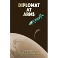 Diplomat at Arms