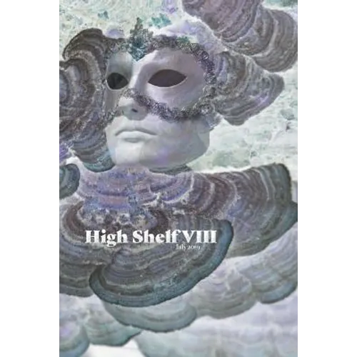 High Shelf VIII: July 2019