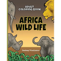 Adult Coloring Book Africa Wild Life: Adult Coloring Book