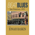 Beat Blues: San Francisco, 1955