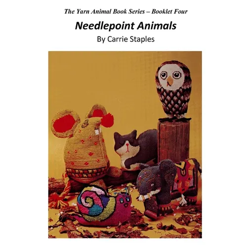 The Yarn Animal Book Series: Needlepoint Animals