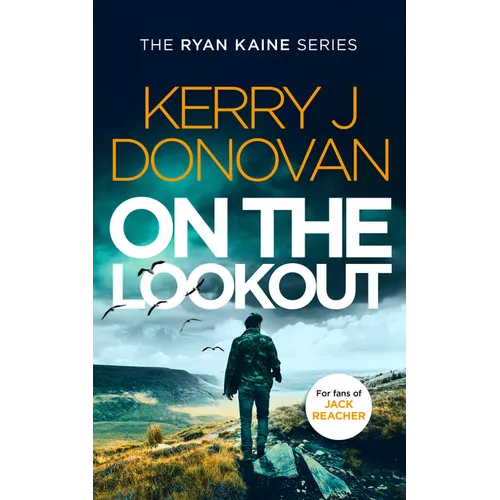 On the Lookout: Book 10 in the Ryan Kaine Series