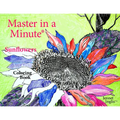 Master in a Minute (R) Sunflowers: Coloring Book
