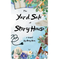 The Yard Sale at Story House