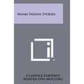 Miami Indian Stories