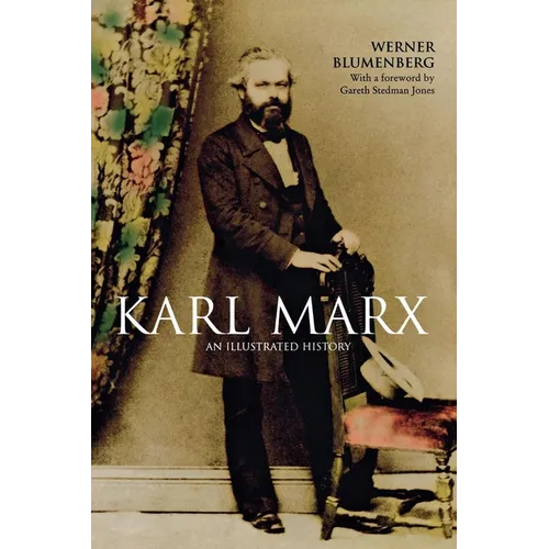 Karl Marx: An Illustrated Biography