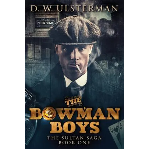 The Bowman Boys