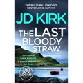 The Last Bloody Straw