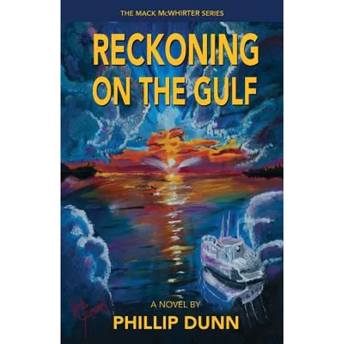 Reckoning on the Gulf