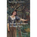 Failure and Success in Equal Parts: Bastien-Lepage Series Book 3