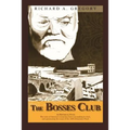 The Bosses Club