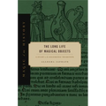 The Long Life of Magical Objects: A Study in the Solomonic Tradition