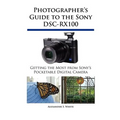 Photographer's Guide to the Sony DSC-RX100