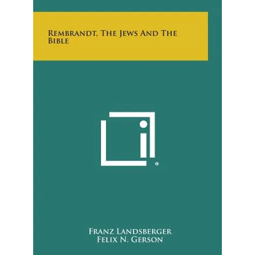 Rembrandt, the Jews and the Bible