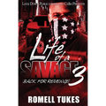Life of a Savage 3: Back for Revenge