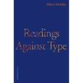 Readings Against Type