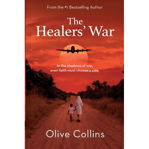 The Healers' War