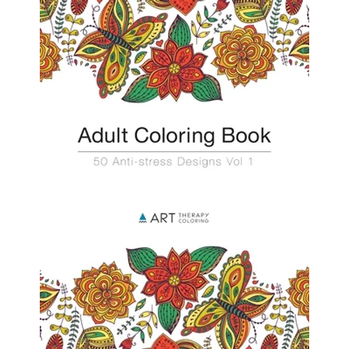 Adult Coloring Book: 50 Anti-stress Designs