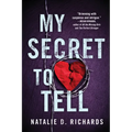 My Secret to Tell