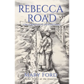 Rebecca Road: A Tale of Shipwreck, Love, and Second Chances
