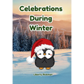 Celebrations During Winter