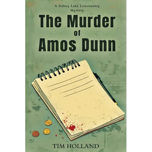 The Murder of Amos Dunn