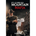 Mountain Mafia: Organized Crime in the Rockies