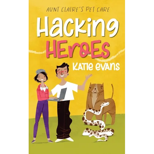 Hacking Heroes: Aunt Claire's Pet Care 2