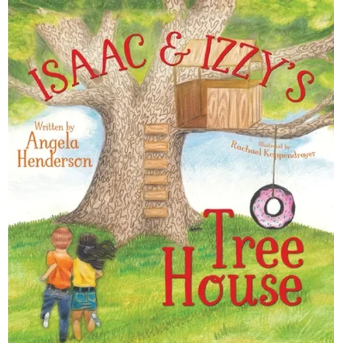 Isaac and Izzy's Tree House