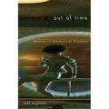 Out of Time: Desire in Atemporal Cinema