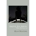 Above An Abyss: Two Novellas