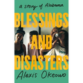 Blessings and Disasters: A Story of Alabama