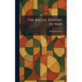 The Racial History of Man