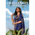 Challenges in a Colonial County