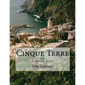 Cinque Terre, Italy Coloring Book: Color Your Way Through Majestic Cinque Terre, Italy