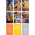Nine Lives: In Search of the Sacred in Modern India