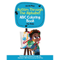 Autism Through The Alphabet ABC Coloring Book For Kids