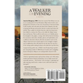 A Walker in the Evening