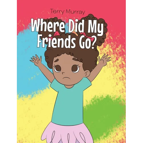 Where Did My Friends Go?