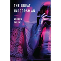 The Great Indoorsman: Essays