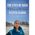 The Eyes of Gaza: A Diary of Resilience
