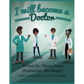 I Will Become a Doctor