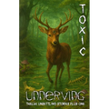 Unnerving Toxic