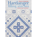 Hardanger Filling Stitches: A Step-By-Step Handbook