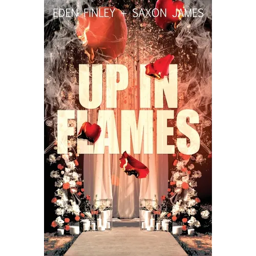 Up in Flames